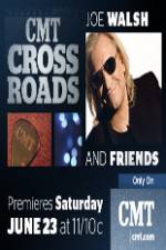 Watch CMT Crossroads: Joe Walsh & Friends Putlocker