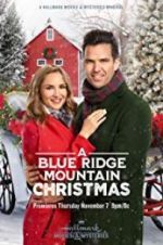 Watch A Blue Ridge Mountain Christmas Online Putlocker