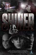 Watch Shiner Putlocker