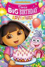 Watch Dora the Explorer  Doras Big Birthday Adventure Putlocker