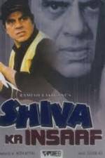 Watch Shiva Ka Insaaf Online Putlocker
