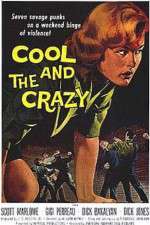 Watch The Cool and the Crazy Online Putlocker