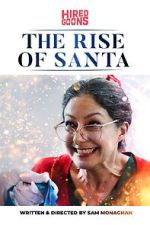 Watch The Rise of Santa (Short 2019) Online Putlocker