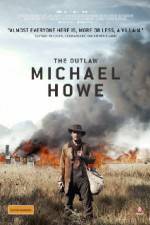 Watch The Outlaw Michael Howe Putlocker
