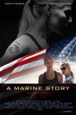 Watch A Marine Story Online Putlocker