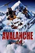 Watch Nature Unleashed: Avalanche Online Putlocker
