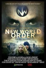 Watch New World Order: The End Has Come Online Putlocker
