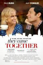 Watch They Came Together Online Putlocker