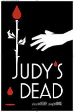 Watch Judy\'s Dead Online Putlocker