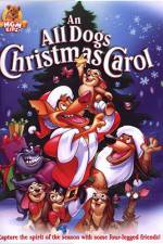 Watch An All Dogs Christmas Carol Online Putlocker