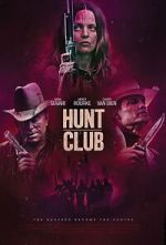 Watch Hunt Club Online Putlocker