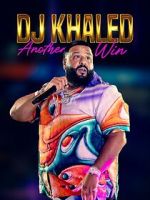 Watch DJ Khaled: Another Win Online Putlocker