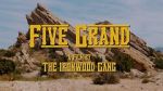 Watch Five Grand Online Putlocker
