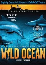 Watch Wild Ocean Online Putlocker