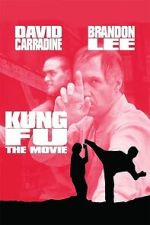 Watch Kung Fu: The Movie Online Putlocker