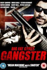 Watch Big Fat Gypsy Gangster Putlocker