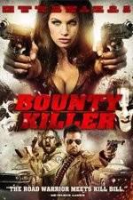 Watch Bounty Killer Putlocker