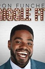 Watch Ron Funches: Giggle Fit Putlocker