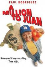 Watch A Million to Juan Putlocker
