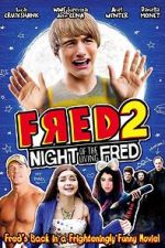 Watch Fred 2: Night of the Living Fred Putlocker