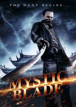 Watch Mystic Blade Online Putlocker