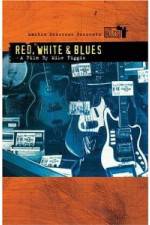 Watch Martin Scorsese Presents The Blues Red, White, Blues Putlocker