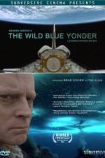 Watch The Wild Blue Yonder Putlocker