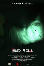 Watch End Roll Online Putlocker
