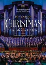 Watch 20 Years of Christmas with the Tabernacle Choir (TV Special 2021) Putlocker