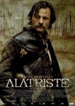 Watch Captain Alatriste: The Spanish Musketeer Putlocker