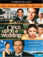 Watch Once Upon a Wedding Alluc