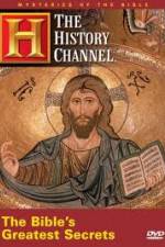 Watch History Channel Mysteries of the Bible - The Bible's Greatest Secrets Putlocker