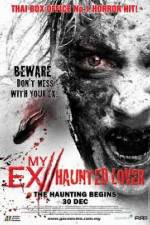 Watch My Ex Haunted Lover Putlocker
