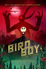Watch Birdboy: The Forgotten Children Online Putlocker