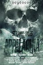 Watch Strange Tales from Appalachia Putlocker