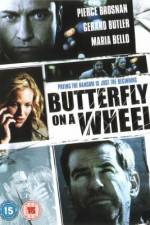 Watch Butterfly on a Wheel Online Putlocker
