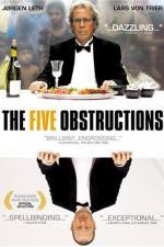 Watch The Five Obstructions Putlocker