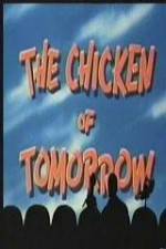 Watch The Chicken of Tomorrow - mst3k Online Putlocker