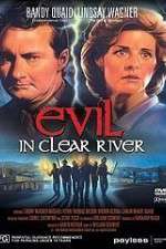 Watch Evil in Clear River Putlocker