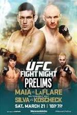 Watch UFC Fight Night 62: Maia vs. LaFlare Prelims Putlocker