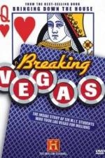 Watch Breaking Vegas Putlocker
