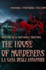 Watch The house of murderers Putlocker