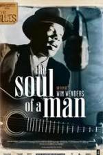 Watch Martin Scorsese presents The Blues The Soul of a Man Putlocker
