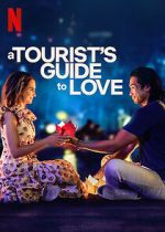 Watch A Tourist\'s Guide to Love Putlocker