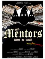 Watch The Mentors: Kings of Sleaze Rockumentary Online Putlocker