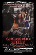 Watch Girlfriend Killer Putlocker