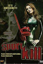 Watch Sportkill Online Putlocker
