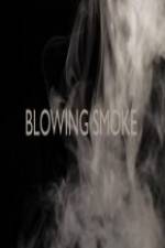 Watch Blowing Smoke Putlocker