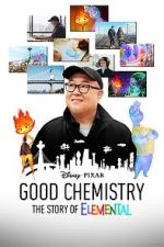 Watch Good Chemistry: The Story of Elemental (Short 2023) Online Putlocker