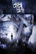 Watch Into the Lost Crystal Caves Putlocker